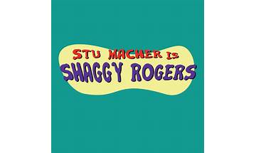 Stu Macher is Shaggy Rogers en Lyrics [Cleveland Avenue]