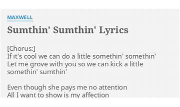 Sumthin’ Sumthin’ en Lyrics [Heistheartist]