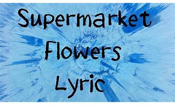 Supermarket Flowers en Lyrics [James Bryan Asgurt]