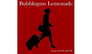Susan\'s In The Sky en Lyrics [Bubblegum Lemonade]