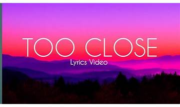 TOO CLOSE en Lyrics [Lex Leosis]