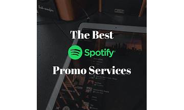 The 13 Best Spotify Promotion Services 