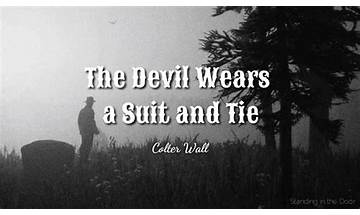 The Devil Wears a Suit and Tie en Lyrics [Colter Wall]