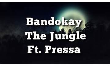 The Jungle en Lyrics [Bandokay & Pressa]