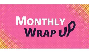 The Monthly Wrap | 05 