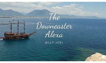 The downeaster \"alexa\" - 12 gardens live en Lyrics [Billy Joel]