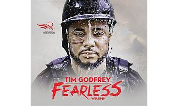 Tim Godfrey – Fearless Worship [Full Album]