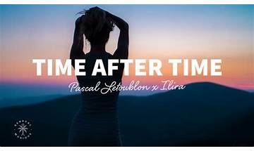 Time After Time en Lyrics [Pascal Letoublon & ILIRA]