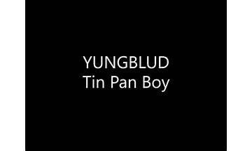 Tin Pan Boy en Lyrics [YUNGBLUD]