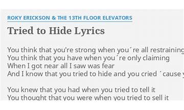 Tried to Hide en Lyrics [The 13th Floor Elevators]