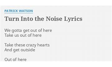 Turn Into the Noise en Lyrics [Patrick Watson]