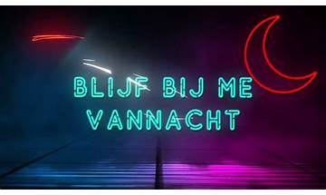 Vannacht nl Lyrics [Roxeanne Hazes]