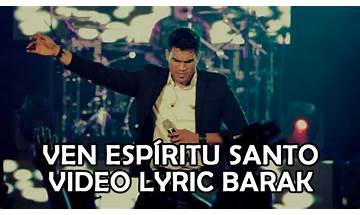 Ven espíritu santo es Lyrics [Barak]