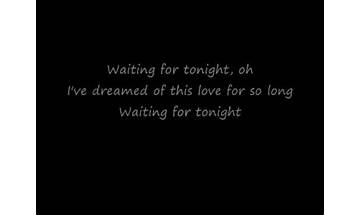 Waiting For Tonight en Lyrics [POORSTACY]