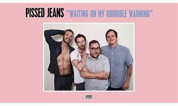 Waiting on My Horrible Warning en Lyrics [Pissed Jeans]