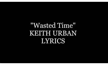 Wasted Time en Lyrics [Ashgroove]