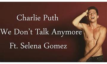 We Don\'t Talk Anymore pt Lyrics [Charlie Puth (Ft. Selena Gomez)]