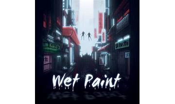Wet Paint en Lyrics [Forest For The Trees]