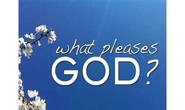 What Pleases God