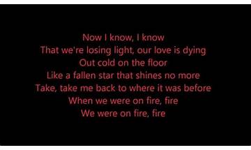 When We Were on Fire en Lyrics [James Bay]