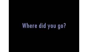 Where did you go? en Lyrics [Asher Miles]