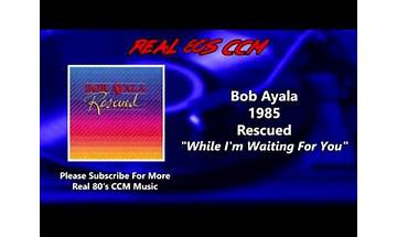While I\'m Waiting for You en Lyrics [Bob Ayala]