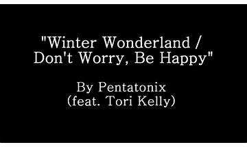 Winter Wonderland / Don\'t Worry Be Happy en Lyrics [Pentatonix]