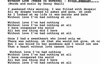 Without Love en Lyrics [Elvis Presley]