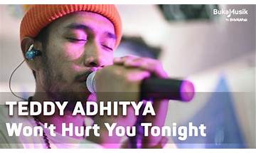 Won\'t Hurt You Tonight en Lyrics [Teddy Adhitya]