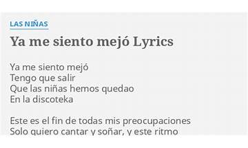 Ya Me Siento Mejó es Lyrics [Las Niñas]