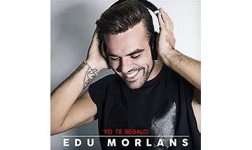 Yo te regalo es Lyrics [Edu Morlans]