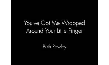 You Got Me Wrapped Around Your Little Finger en Lyrics [Beth Rowley]
