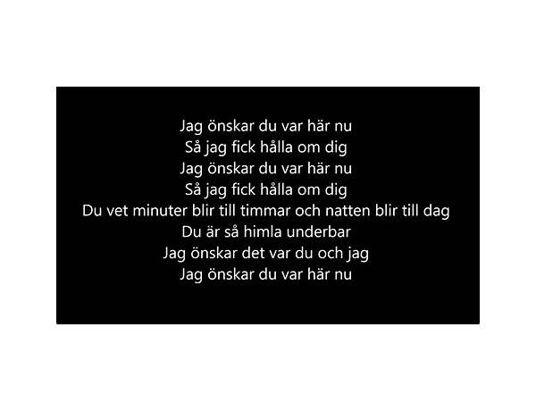 Önskar du var här sv Lyrics [Marika Larsson]