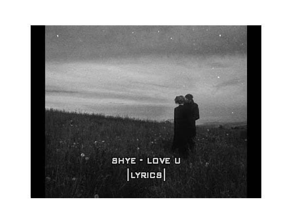 ​​love u en Lyrics [Shye (SGP)]