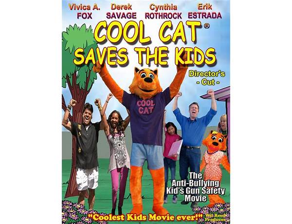 ​cool cat saves the kids en Lyrics [​khaki cuffs]