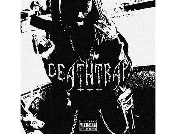 ​deathtrap en Lyrics [​kennedyxoxo]