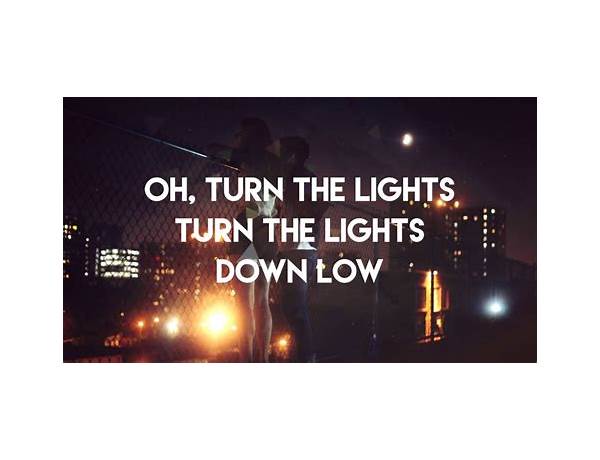 ​lights turn low en Lyrics [​planet girl]