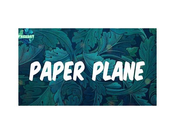 ​paper plane en Lyrics [Fousheé]