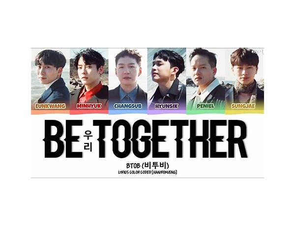 우리 (Be Together) en Lyrics [BTOB]