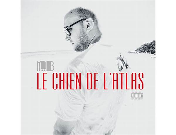 02 - LE CHIEN DE L\'ATLAS fr Lyrics [Mess Bass]