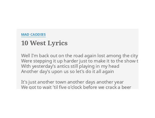 10 West en Lyrics [Mad Caddies]