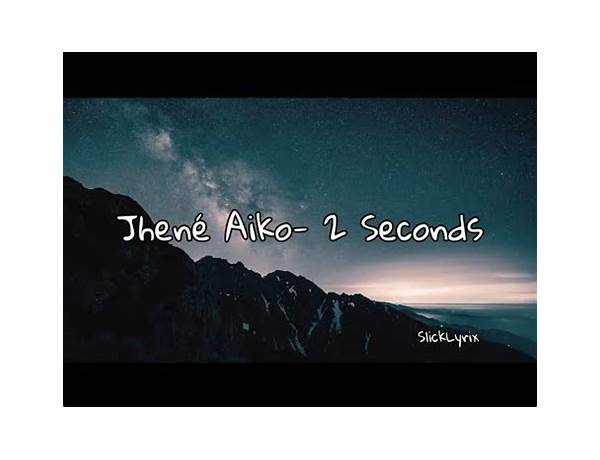 2 Seconds en Lyrics [Alcohol]