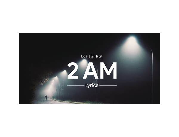 2AM en Lyrics [Frailboys]