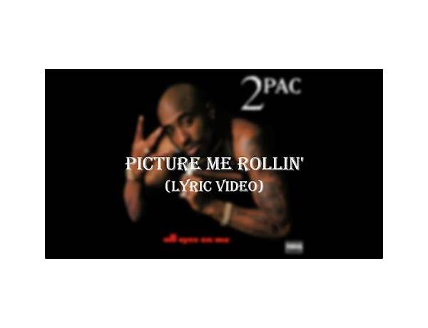 2pac picture me rolling en Lyrics [Jimbozoe - FreeBread]