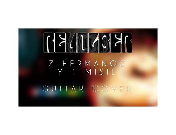 7 Hermanos y 1 Misil es Lyrics [Revolber]