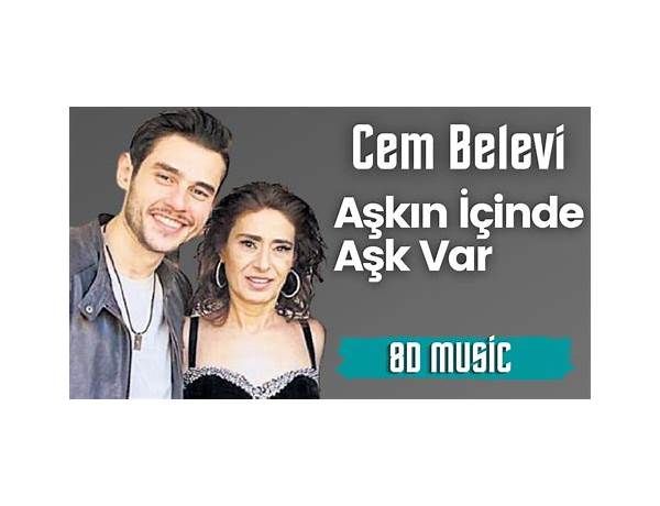 Aşkın İçinde Aşk Var tr Lyrics [Cem Belevi]