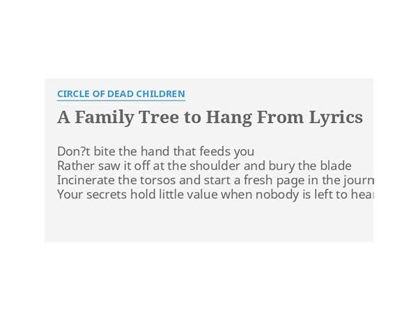 A Family Tree to Hang From en Lyrics [Circle of Dead Children]