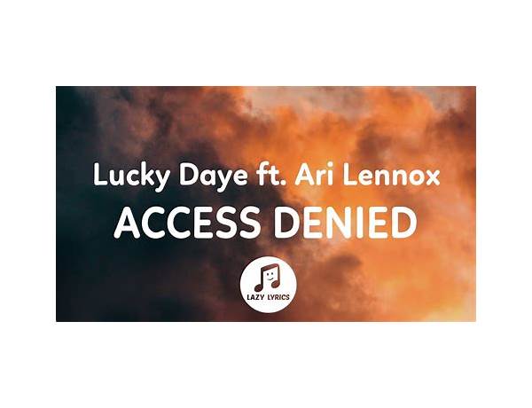 Access Denied en Lyrics [RAY BLK]