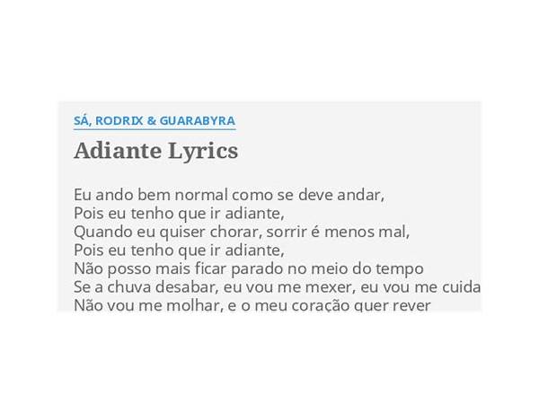 Adiante pt Lyrics [Sá, Rodrix & Guarabyra]