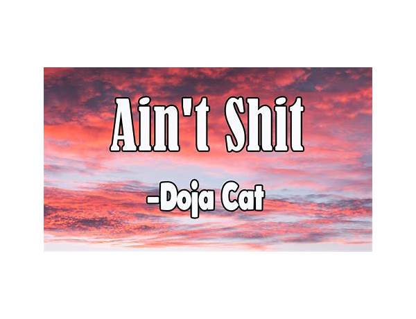 Ain\'t Shit. en Lyrics [Deevon]